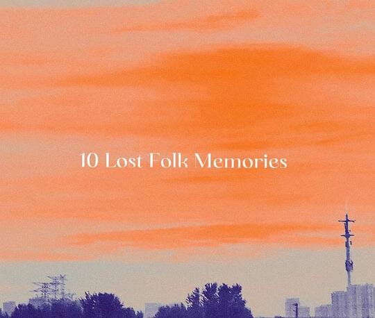 The Tourist《10 Lost Folk Memories》[FLAC/分轨][477.1MB]-影音屋
