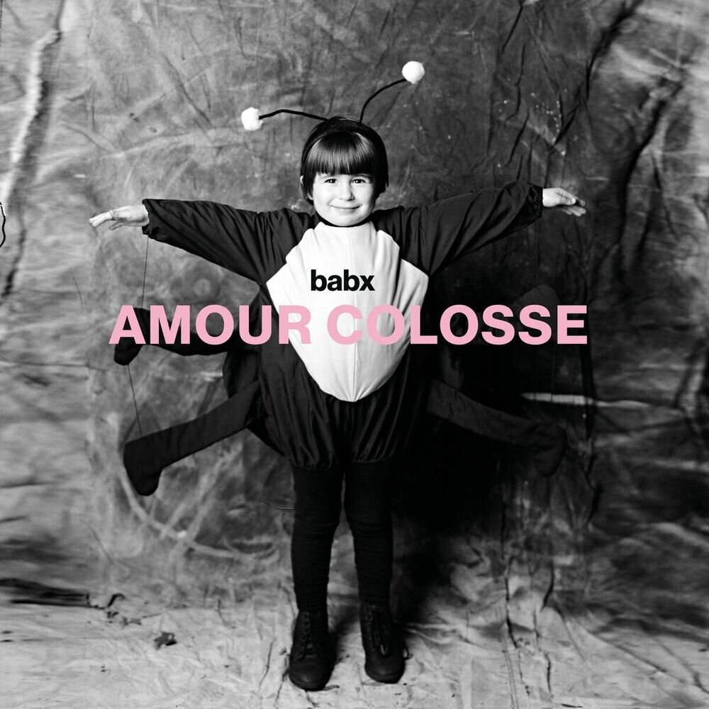 Babx《Amour Colosse》[16Bit-44.1kHz][FLAC/分轨][214.32MB]-影音屋