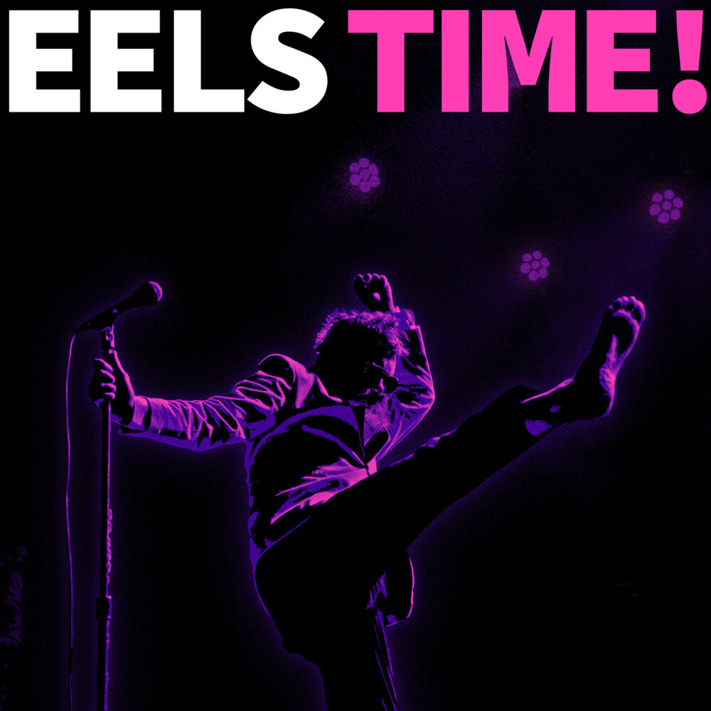 Eels《EELS TIME!(Explicit)》[320KMP3][94.22MB]-影音屋