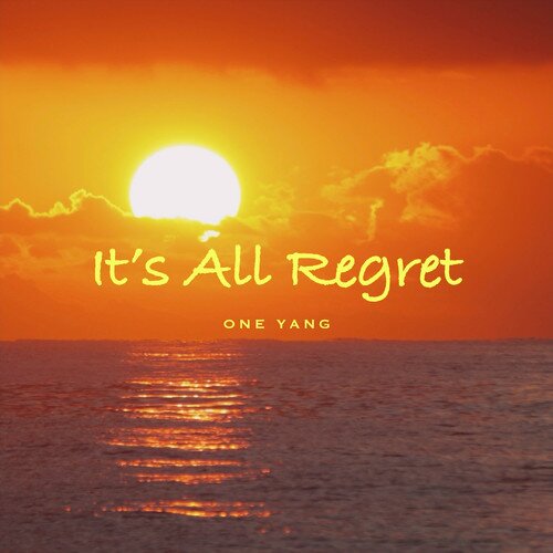 ONE YANG《全是遗憾》[Hi-Res][24Bit-96kHz][FLAC/分轨][274.28MB]-影音屋