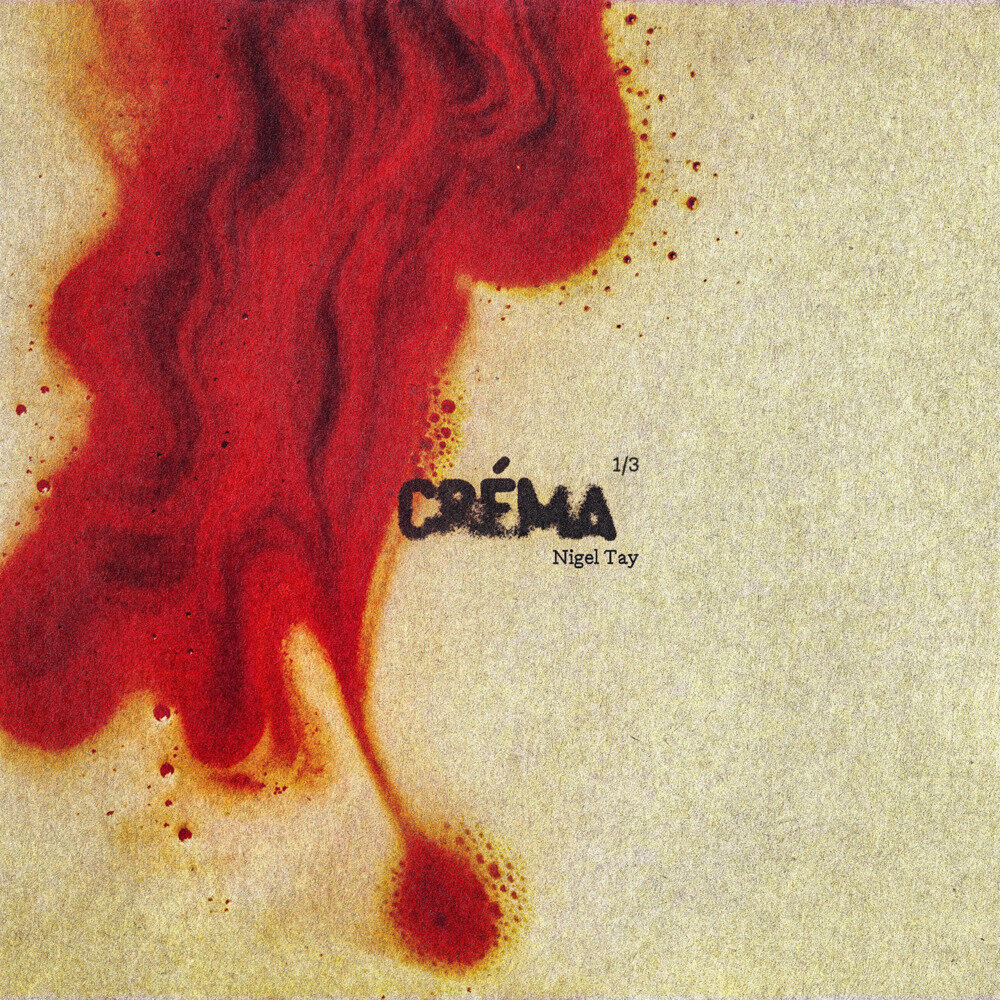 Nigel郑伟杰《Créma ⅓》[320K/MP3][Hi-Res][24Bit-48kHz][FLAC/分轨][2113MB]-影音屋