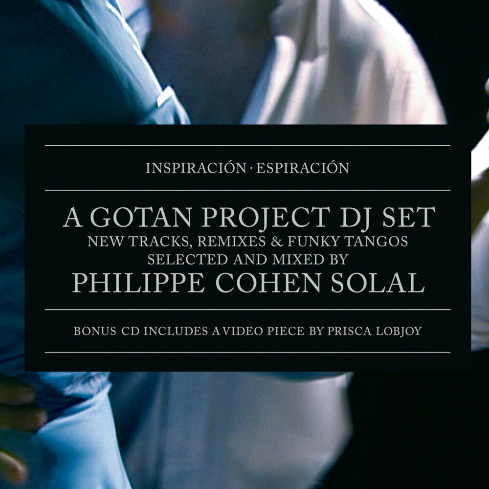 Gotan Project《Inspiracion, Espiracion (20th Anniversary Edition)》[16Bit-44.1kHz][FLAC/分轨][309.75MB]-影音屋