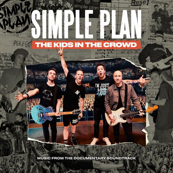 Simple Plan《The Kids In The Crowd - Music From The Documentary Soundtrack》[320K/MP3][299.89MB]-影音屋