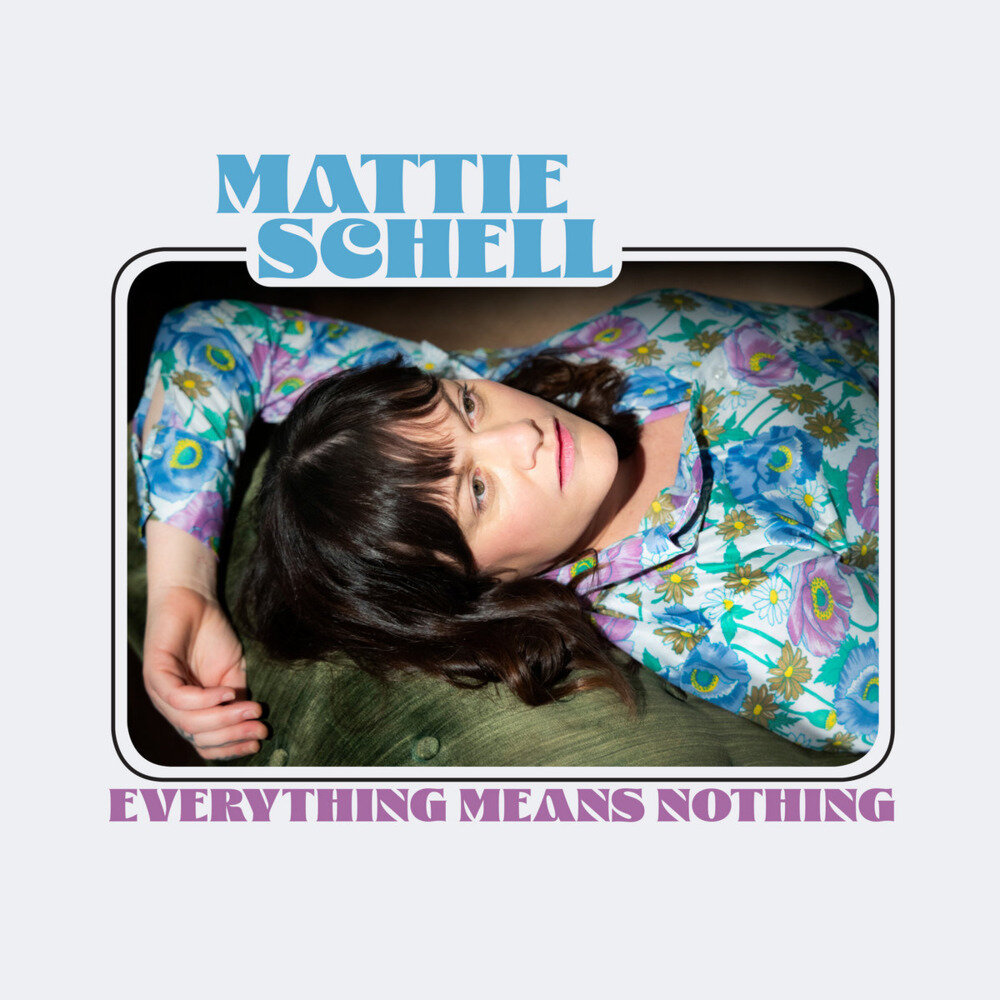 Mattie Schell《Everything Means Nothing》[24Bit-44.1kHz][FLAC/分轨][427.21MB]-影音屋