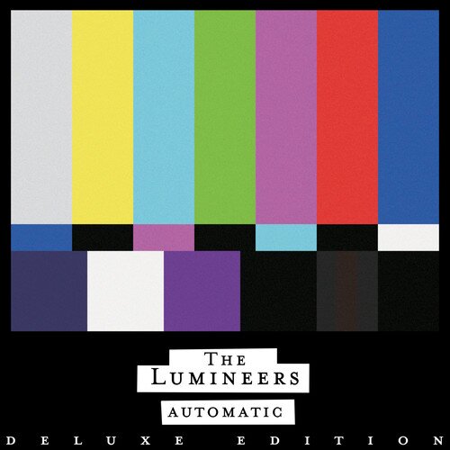 The Lumineers《Automatic (Deluxe Edition)[Explicit]》[320K/MP3][FLAC/分轨][413.7MB]-影音屋