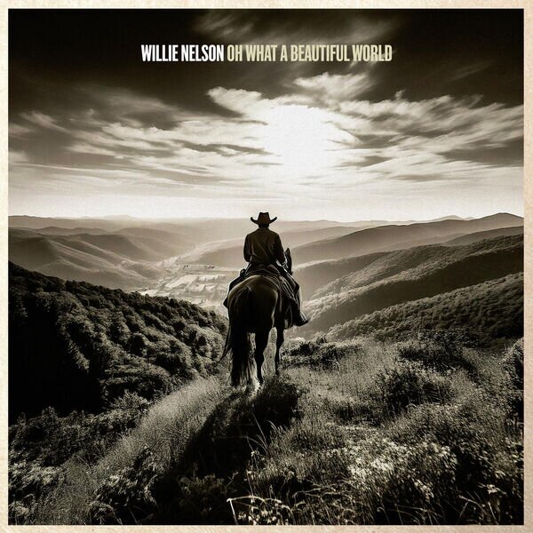 Willie Nelson《Oh What A Beautiful World》[Hi-Res][24Bit-96kHz][FLAC/分轨][999.82MB]-影音屋
