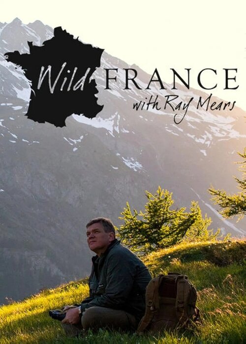 [BT下载][野性法国 Wild France with Ray Mears 第一季][全06集][法语中字][MKV][1080P][WEB+中文字幕]-影音屋