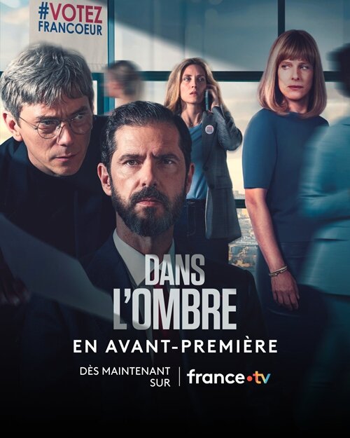 [BT下载][影子顾问 Dans l ombre 第一季][全06集][法语中字][MKV][1080P][WEB+中文字幕]-影音屋