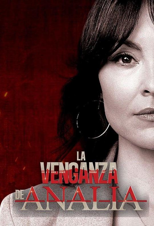 [BT下载][La.Venganza.de.Analía][全56集][WEB-MKV/86.30G][无字片源][1080P][Netflix][流媒体][BlackTV]-影音屋