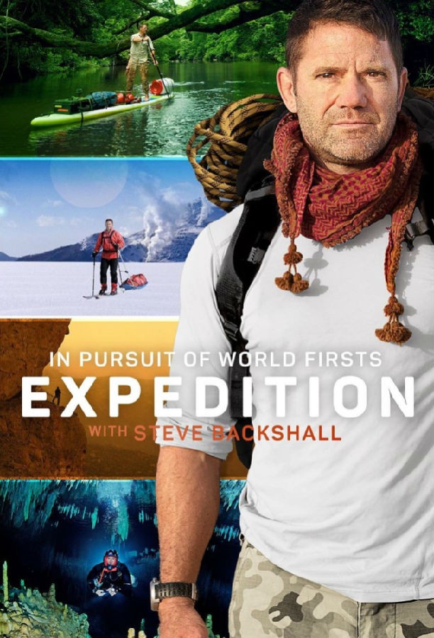 [BT下载][勇闯无人之境 Expedition with Steve Backshall 第二季][全06集][英语无字][MKV][1080P][片源]-影音屋
