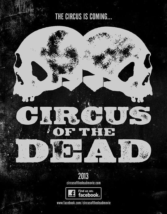 死亡马戏团[中文字幕].Circus.of.the.Dead.2013.1080p.HamiVideo.WEB-DL.AAC2.0.H.264-DreamHD 5.85GB-影音屋