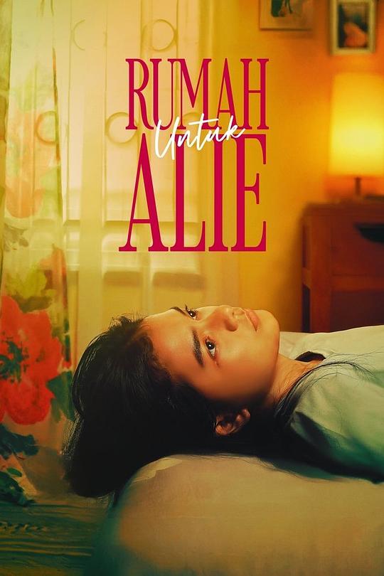 Rumah.Untuk.Alie[无字片源].Rumah.Untuk.Alie.2025.1080p.NF.WEB-DL.DDP.5.1.H.264-DreamHD 3.80GB-影音屋