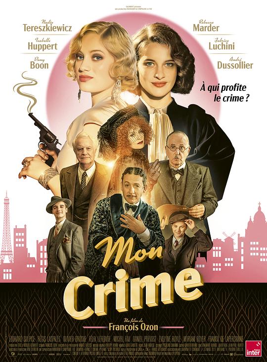 我的罪行[简繁英字幕].The.Crime.Is.Mine.2023.1080p.FRA.BluRay.x264.DTS-QuickIO 10.14GB-影音屋